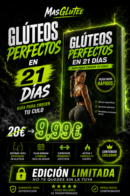 Guia para tener Gluteo en menos de 21 dias